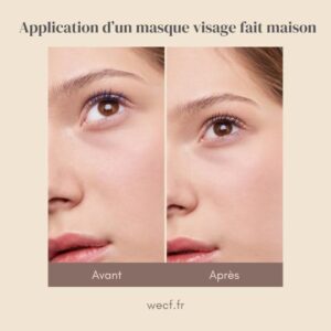 masque visage maison avant apres